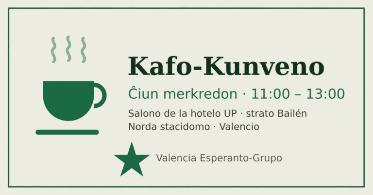 Cartell de la Kafo-Kunveno: cada dimecres, d'11 a 13 h, a la sala de l'hotel UP de l'estació del Nord de València.