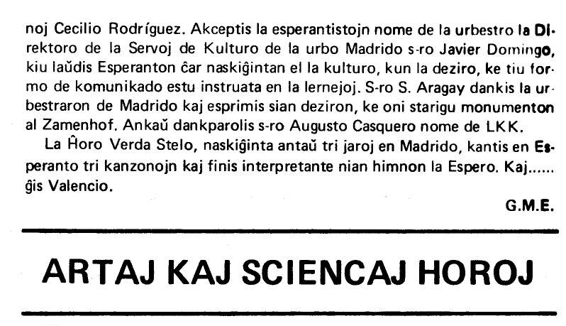 Nota del Boletín de la Federació sobre el final del 47é Congrés Espanyol (1987): el cor Verda Stelo, «nascut fa tres anys a Madrid», canta tres cançons i acaba amb La Espero; hi parla també Augusto Casquero en nom del comité organitzador.