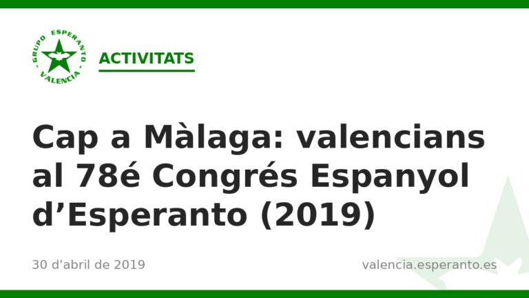 Cap a Màlaga: valencians al 78é Congrés Espanyol d'Esperanto (2019)