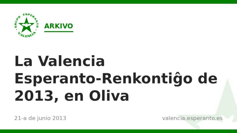 La Valencia Esperanto-Renkontiĝo de 2013, en Oliva