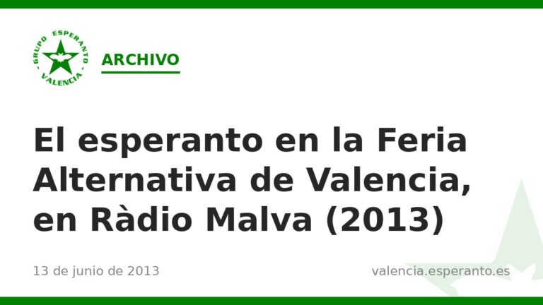 El esperanto en la Feria Alternativa de Valencia, en Ràdio Malva (2013)