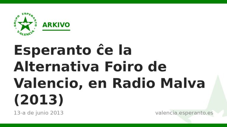 Esperanto ĉe la Alternativa Foiro de Valencio, en Radio Malva (2013)