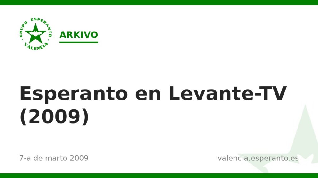 Esperanto en Levante-TV (2009)
