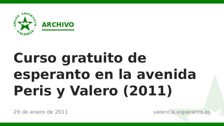 Curso gratuito de esperanto en la avenida Peris y Valero (2011)
