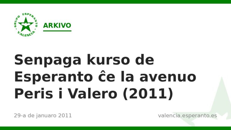 Senpaga kurso de Esperanto ĉe la avenuo Peris i Valero (2011)