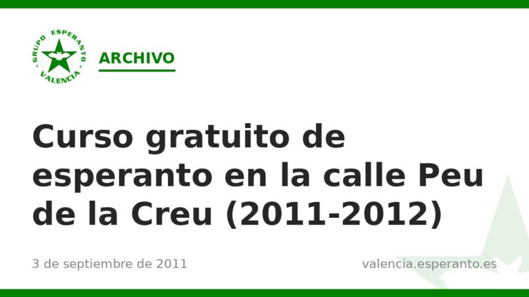 Curso gratuito de esperanto en la calle Peu de la Creu (2011-2012)