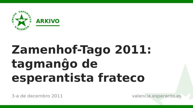 Zamenhof-Tago 2011: tagmanĝo de esperantista frateco