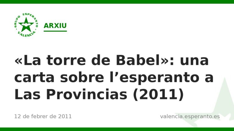 «La torre de Babel»: una carta sobre l'esperanto a Las Provincias (2011)