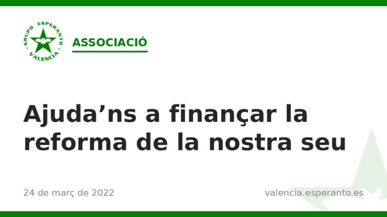Ajuda'ns a finançar la reforma de la nostra seu