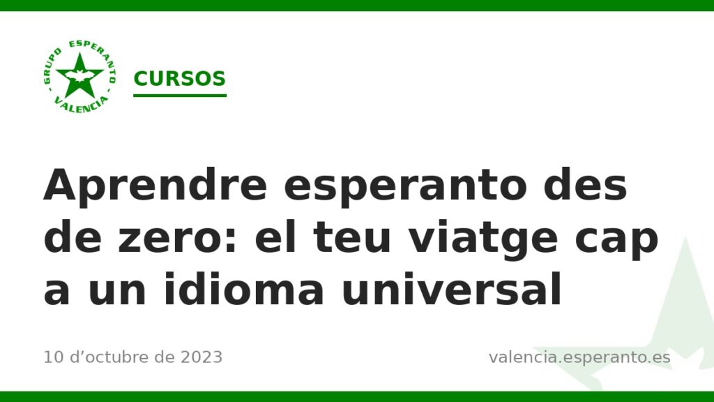 Aprendre esperanto des de zero: el teu viatge cap a un idioma universal
