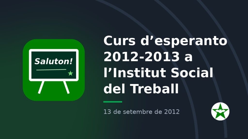 Curs d’esperanto 2012-2013 a l’Institut Social del Treball