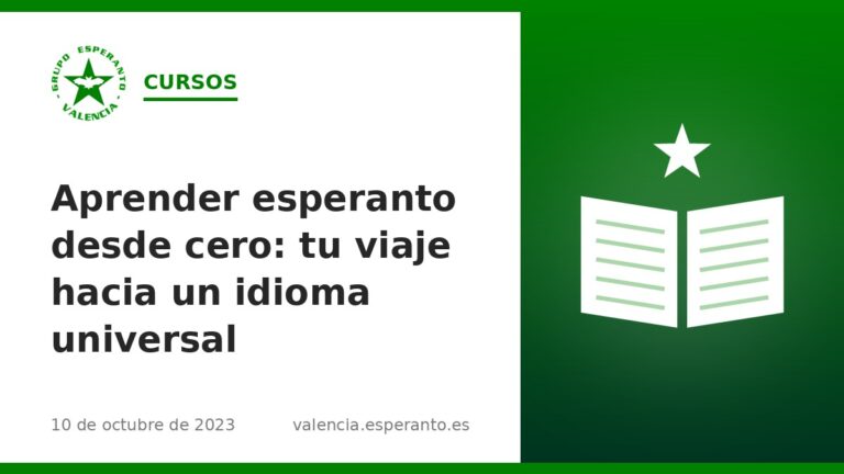 Aprender esperanto desde cero: tu viaje hacia un idioma universal