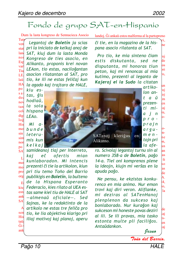 Pàgina 10 de Kajeroj el la Sudo núm. 56, desembre de 2002: l'article de Toño del Barrio sobre la fundació de SAT-en-Hispanio, en roig de fons, tapat per un requadre de Jesús de las Heras.