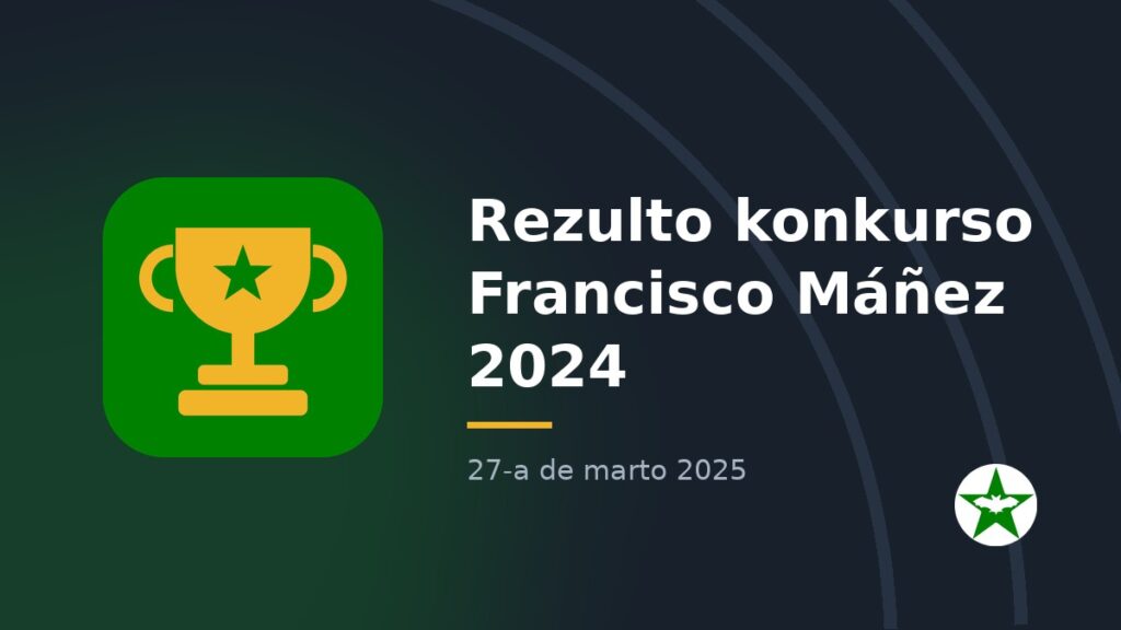Rezulto konkurso Francisco Máñez 2024