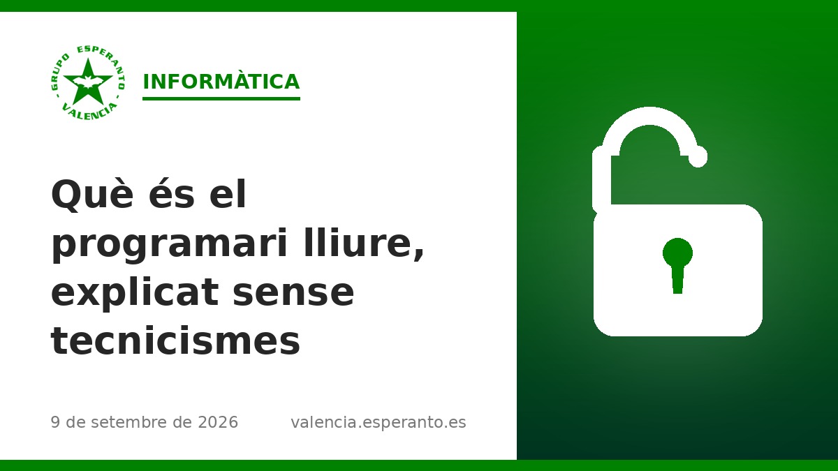 Què és el programari lliure, explicat sense tecnicismes