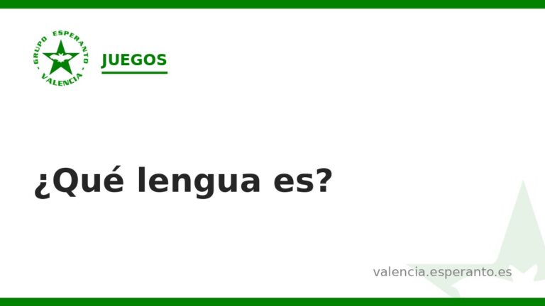 Tarjeta blanca con el logotipo del Grupo de Esperanto de Valencia y el título «¿Qué lengua es?» en letras grandes