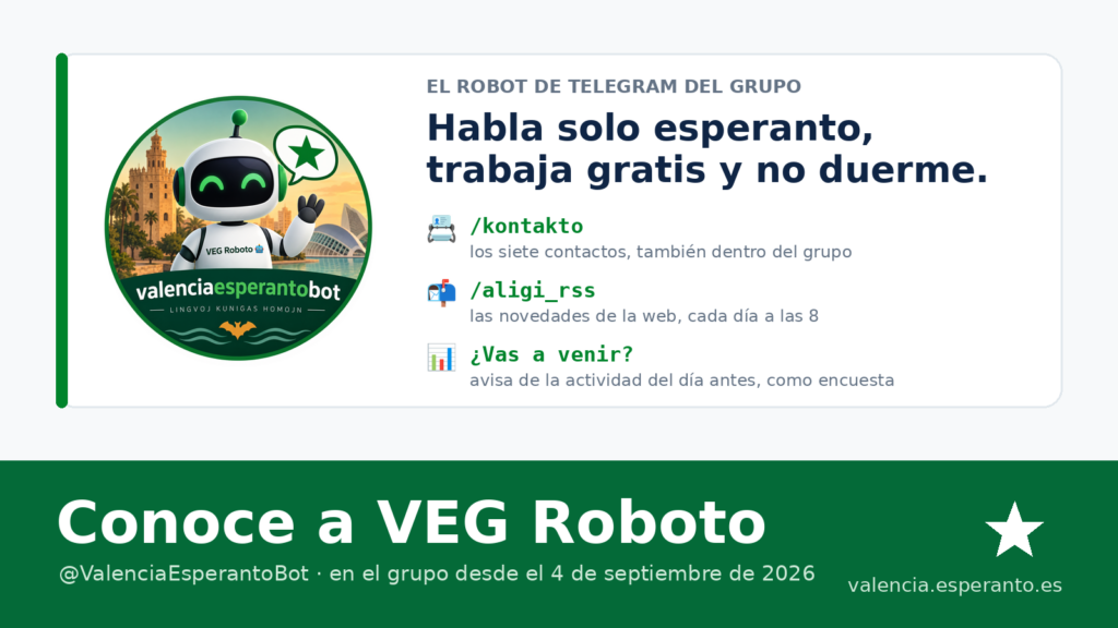VEG Roboto, el robot de Telegram del grupo, con las órdenes /kontakto y /aligi_rss