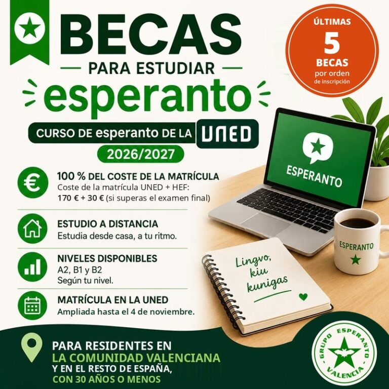 Cartel «Becas para estudiar esperanto»: curso de esperanto de la UNED 2026/2027, matrícula UNED + HEF de 170 € + 30 €, niveles A2, B1 y B2, matrícula ampliada hasta el 4 de noviembre. Sello naranja: «Últimas 5 becas, por orden de inscripción»