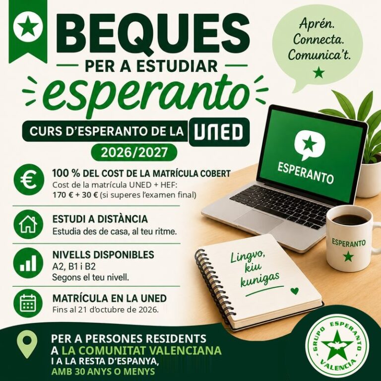 Cartell «Beques per a estudiar esperanto»: curs d’esperanto de la UNED 2026/2027, matrícula UNED + HEF de 170 € + 30 €, nivells A2, B1 i B2, per a persones residents a la Comunitat Valenciana i a la resta d’Espanya amb 30 anys o menys, matrícula fins al 21 d’octubre de 2026